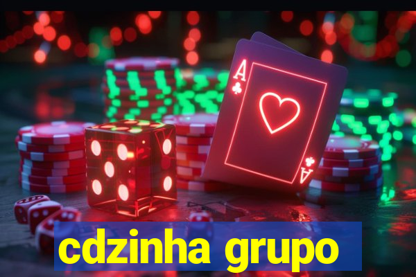 cdzinha grupo